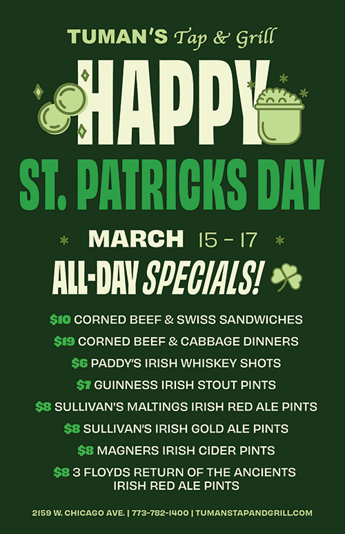 Tuman's Chicago - St. Patrick's Day Weekend Specials